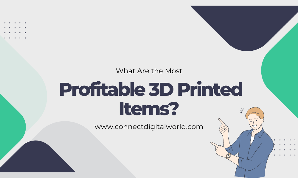 Profitable 3D Printed Items?